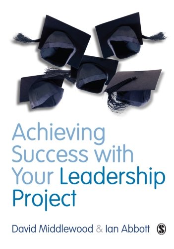 technical/management/achieving-success-with-your-leadership-project-9780857023674