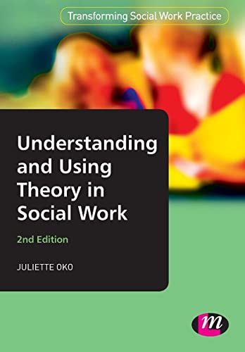 technical//understanding-and-using-theory-in-social-work-pb--9780857254979