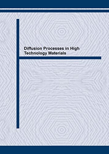 technical/general/diffusion-processes-in-high-technology-materials-proceedings-of-an-asm-msd-sponsored-symposium-cincinnati-1987-9780878495610