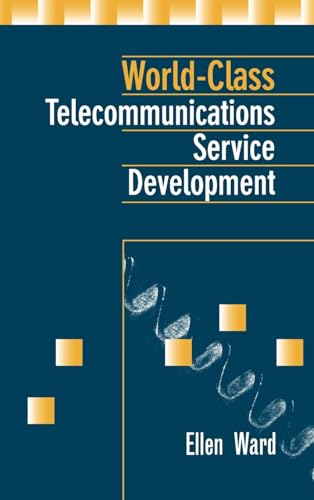 technical//world-class-telecommunications-service-development-artech-house-telecommunications-library--9780890069226