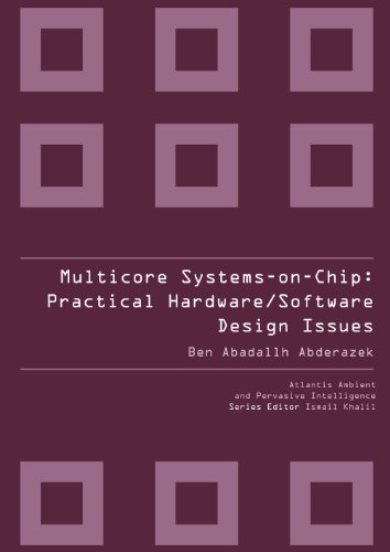 technical/general/multicore-systems-on-chip-practical-software-hardware-design-vol-3-9789078677222