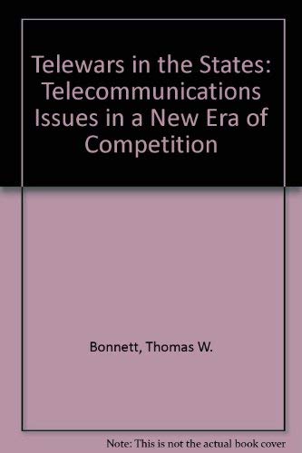 technical/management/telewars-in-the-states-telecommunications-issues-in-a-new-era-of-competit-9780934842167