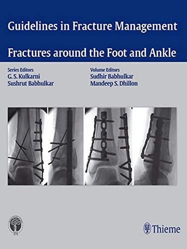 medical/orthopaedics/guidelines-in-fracture-management---fracture-around-the-foot-and-ankle-9789385062001