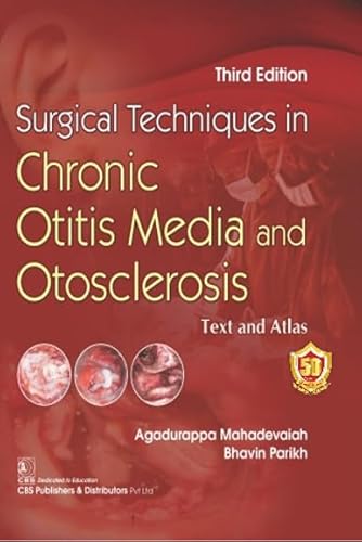 medical/otolaryngology/surgical-techniques-in-chronic-otitis-media-and-otosclerosis-3ed-9789390158973