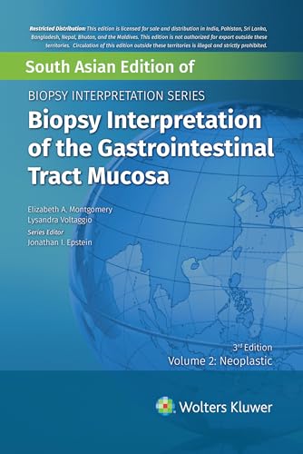 BIOPSY INTERPRETATION OF THE GASTROINTESTINAL TRACT MUCOSA, VOL-2: NEOPLASTIC