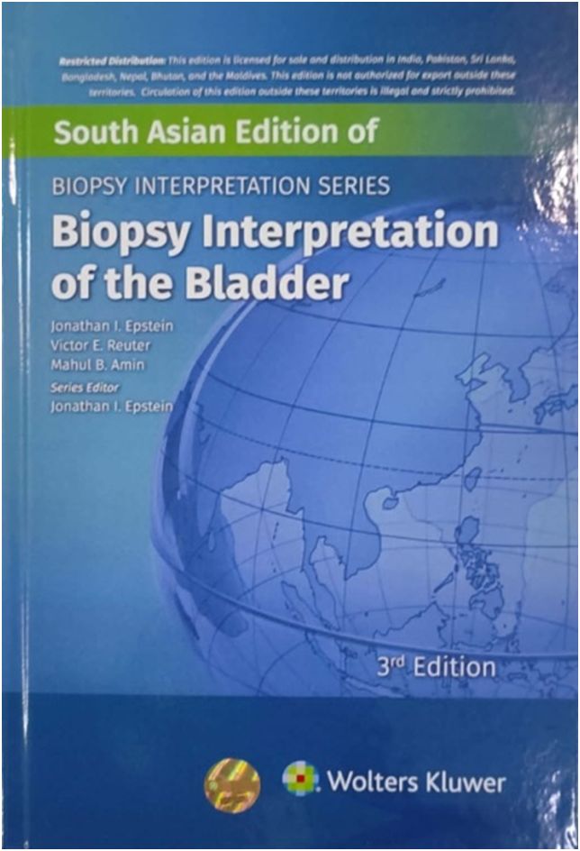 BIOPSY INTERPRETATION OF THE BLADDER medical/pathology/biopsy-interpretation-of-the-bladder-9789393553409