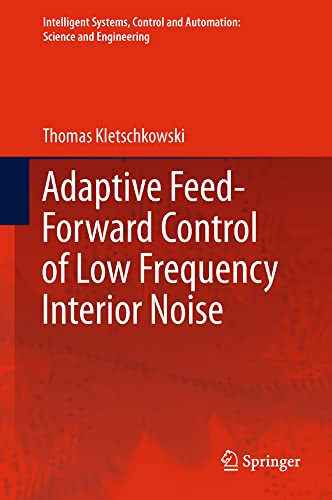 technical/mechanical-engineering/adaptive-feed-forward-control-of-low-frequency-interior-noise-9789400725362