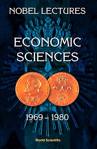 technical//nobel-lectures-in-economic-sciences-vol-1-1969-1980-the-sveriges-riksbank-bank-of-sweden-prize-in-economic-sciences-in-memory-of-alfred-nobel-9789810208332