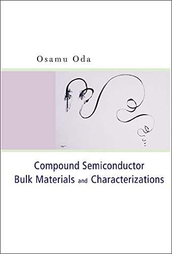 technical/general/compound-semiconductor-bulk-materials-and-characterizations-9789810217280