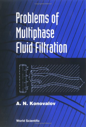 technical/general/problems-of-multiphase-fluid-filtration-9789810217358