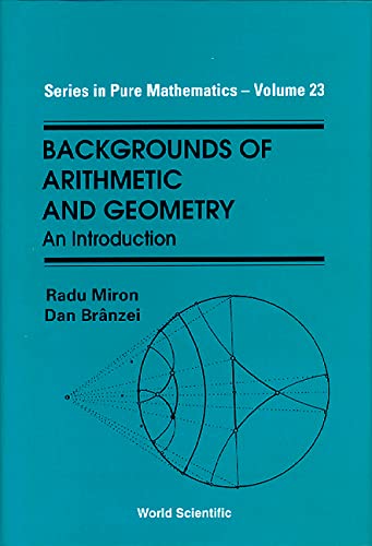 technical/mathematics/backgrounds-of-arithmetic-and-geometry-an-introduction-9789810222109