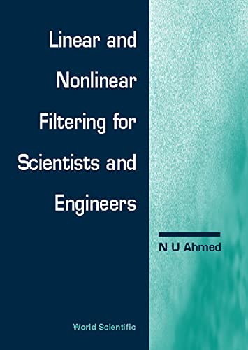 technical/mathematics/linear-and-nonlinear-filtering-for-scientists-and-engineers-9789810236090