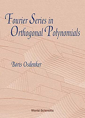 technical/mathematics/fourier-series-in-orthogonal-polynomials-9789810237875