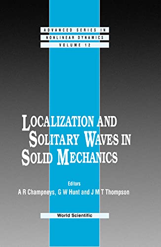 technical//localization-and-solitary-waves-in-solid-mechanics-9789810239152