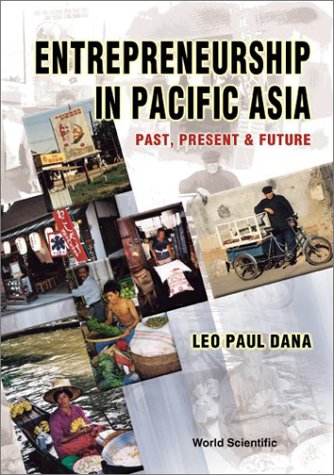 technical/management/entrepreneurship-in-pacific-asia-past-present-and-future-9789810239305