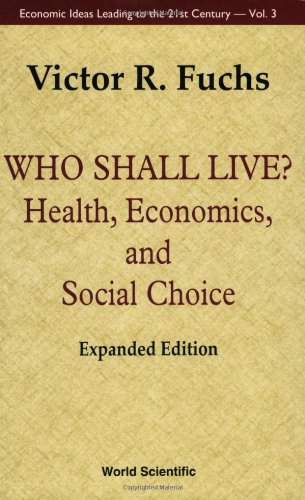 technical//who-shall-live-health-economics-and-social-choice-expanded-edition--9789810241834