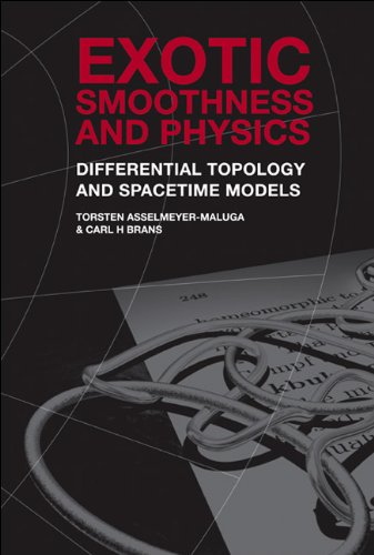 technical/general/exotic-smoothness-and-physics-differential-topology-and-spacetime-models-9789810241957
