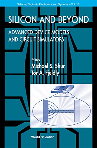 technical//silicon-and-beyond-advanced-device-models-and-circuit-simulators-vol-15-9789810242800