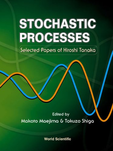 technical/mathematics/stochastic-processes-selected-papers-on-hiroshi-tanaka-9789810245917
