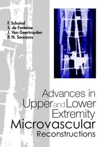 technical/general/advances-in-upper-and-lower-extremity-microvascular-reconstructions-9789810248048