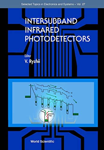 technical//intersubband-infrared-photodetectors-vol-27-9789812383082