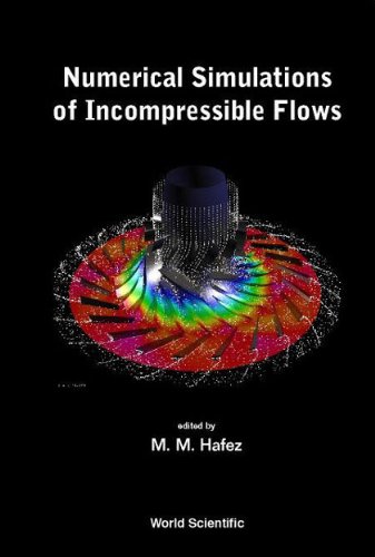 technical/mathematics/numerical-simulations-of-incompressible-flows-9789812383174