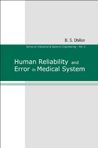 medical/psm/human-reliability-and-error-in-medical-system-vol-2-9789812383594