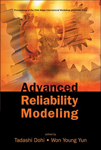 technical/general/advanced-reliability-modeling---proceedings-of-the-2004-asian-international-workshop-aiwarm-2004--9789812388711