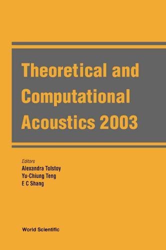technical/general/theoretical-and-computational-acoustics-2003-9789812389213