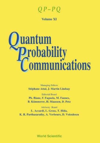 technical/mathematics/quantum-probability-communications-qp-pq---volume-xi-qp-pq-quantum-probability-and-white-noise-analysis-vol-11-9789812389756