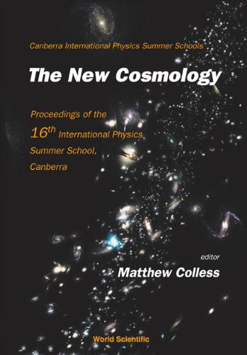 technical/general/new-cosmology-the---proceedings-of-the-16th-international-physics-summer-school-canberra-9789812560667