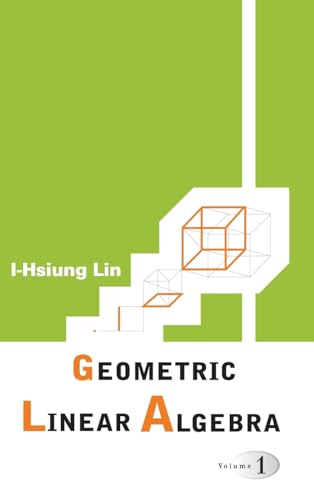 technical/mathematics/geometric-linear-algebra-volume-1--9789812560872
