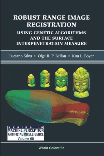 technical//robust-range-image-registration-using-genetic-algorithms-and-the-surface-interpenetration-measure-vol-60-9789812561084