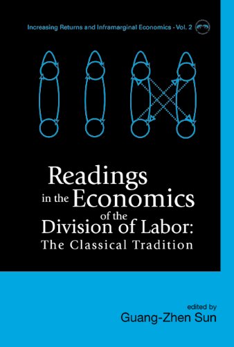 technical//readings-in-the-economics-of-the-division-of-labor-the-classical-tradition-9789812561244