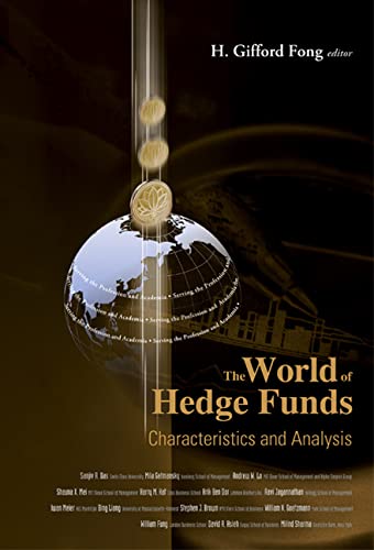 technical/general/world-of-hedge-funds-the-characteristics-and-analysis-9789812563774