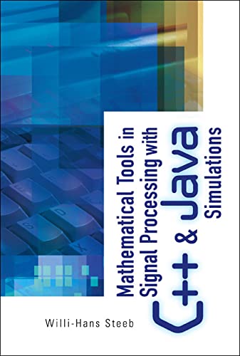 technical/mathematics/mathematical-tools-in-signal-processing-with-c-and-java-simulations-9789812565006