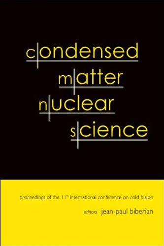 technical/general/condensed-matter-nuclear-science---proceedings-of-the-11th-international-conference-on-cold-fusion-9789812566409