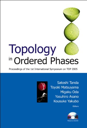 technical/mathematics/topology-in-ordered-phases---proceedings-of-the-1st-international-symposium-on-top2005-with-cdrom--9789812700063