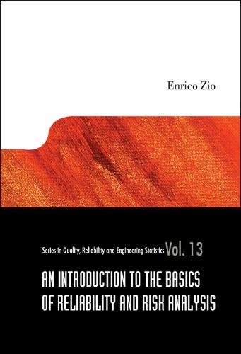 technical/mathematics/an-introduction-to-the-basics-of-reliability-and-risk-analysis-9789812706393