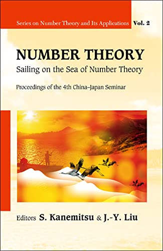 technical/mathematics/number-theory-sailing-on-the-sea-of-number-theory---proceedings-of-the-4th-china-japan-seminar-vol-2-9789812708106