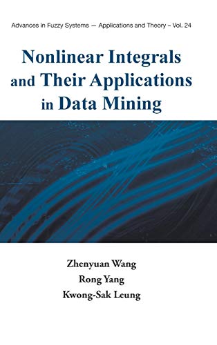 technical//nonlinear-integrals-and-their-applications-in-data-mining-9789812814678