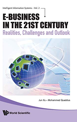 technical/management/e-business-in-the-21st-century-realities-challenges-and-outlook-9789812836748