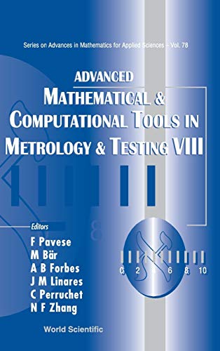 technical/mathematics/advanced-mathematical-and-computational-tools-in-metrology-and-testing-viii-9789812839510