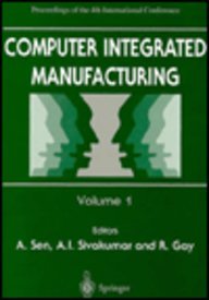 technical//computer-integrated-manufacturing-proceedings-of-the-fourth-international-conference-issim-97-21-24-october-1997-singpore-9789813083684
