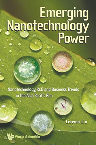 technical/management/emerging-nanotechnology-power-nanotechnology-r-d-and-business-trends-in-the-asia-pacific-rim-9789814261548
