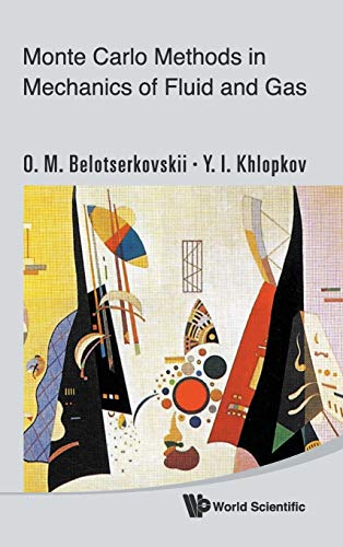 technical/general/monte-carlo-methods-in-mechanics-of-fluid-and-gas-9789814282352