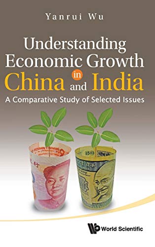 technical//understanding-economic-growth-in-china-and-india-a-comparative-study-of-selected-issues-9789814287784