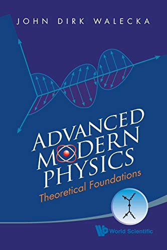 technical/general/advanced-modern-physics-theoretical-foundations-9789814291521