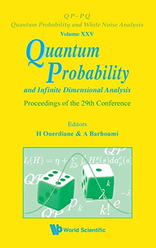 technical/mathematics/quantum-probability-and-infinite-dimensional-analysis---proceedings-of-the-29th-conference-9789814295420