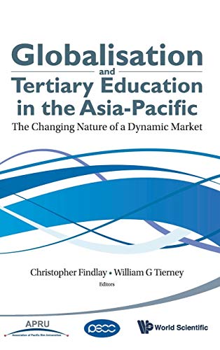 technical/management/globalisation-and-tertiary-education-in-the-asia-pacific-the-changing-nature-of-a-dynamic-market-9789814299039
